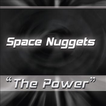 Space Nuggets - The Power