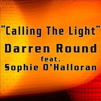 Darren Round - Calling The Light