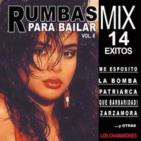 Los Chamarones - Rumbas Para Bailar Mix. Volumen 5