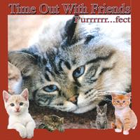 Costanzo - Cat Time Out with Friends (Purrr...fect)