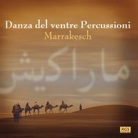 Marcelo Ismail Rodríguez | Luciano Bertoluzzi - Marrakesh - Danza Del Ventre Percussioni