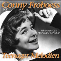 Conny Froboess - Teenager Melodien