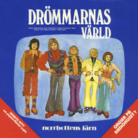 Norrbottens Järn - Drömmarnas värld