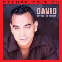 David - Love Is The Answer (Deluxe Edition)