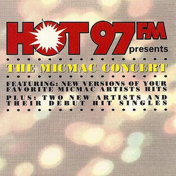 Various Artists - HOT 97 presents The Micmac Concert
