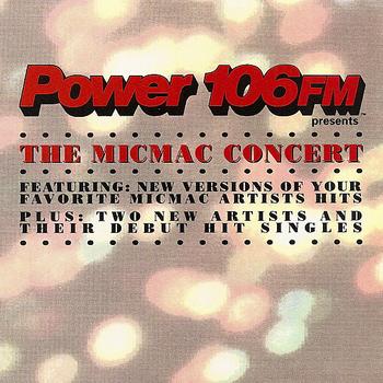 Various Artists - Power 106 presents The Micmac Concert