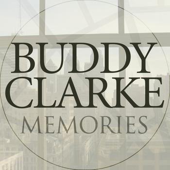 Buddy Clarke - Memories