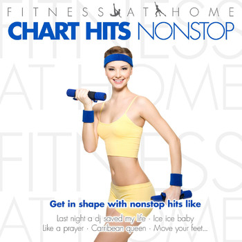 Various Artists - Fitness At Home: Chart Hits Nonstop