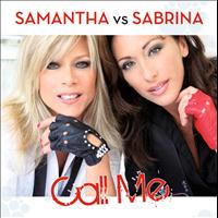 Samantha vs. Sabrina - Call Me EP