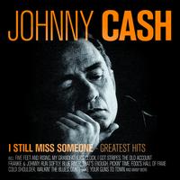 Johnny Cash - I Still Miss Someone - Greatest Hits
