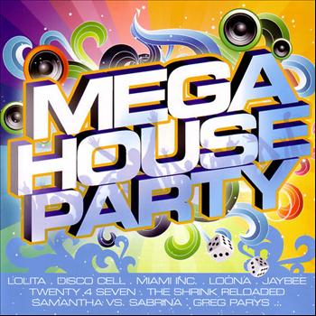 Various Artists - Mega House Party