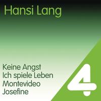 Hansi Lang - 4 Hits - Hansi Lang