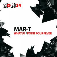 Mar-t - Whatu1 / Point Four Fever