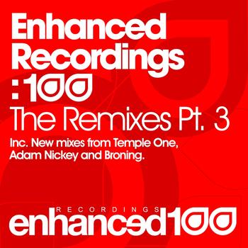 Various Artists - Enhanced Recordings: 100 - The Remixes Pt. 3
