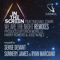 In The Screen - We Are the Night Remixes