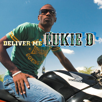 Lukie D - Deliver Me
