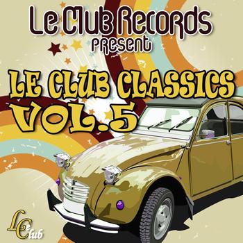 Various Artists - Le Club Classics, Vol. 5