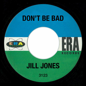 Jill Jones - Don't Be Bad