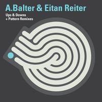A. Balter & Eitan Reiter - A. Balter & Eitan Reiter Remixes