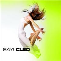 Cleo - Say