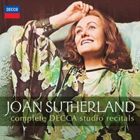 Joan Sutherland - Joan Sutherland - Complete Decca Studio Recitals
