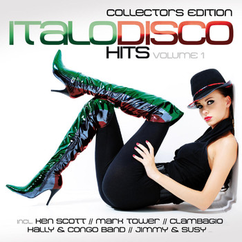 Various Artists - Italo Disco Hits Vol. 1 - Collector's Edition