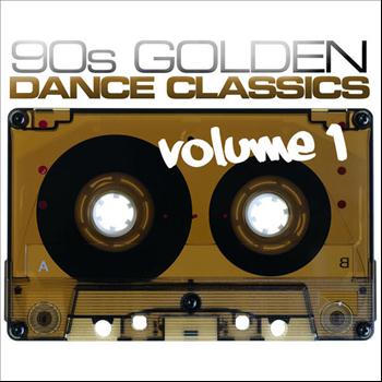 Various Artists - 90s Golden Dance Classics Vol. 1