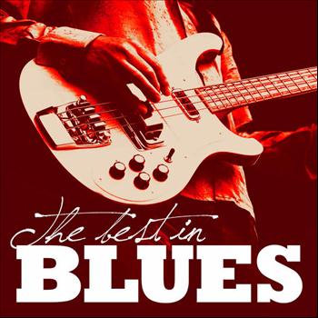 Various Artists - The Best In Blues