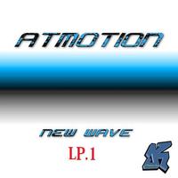 Atmotion - New Wave Album 1