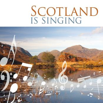 Various Artists - Scotland Is Singing