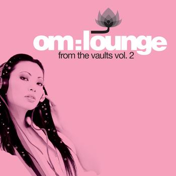 Various Artists - Om Lounge From The Vaults Vol 2