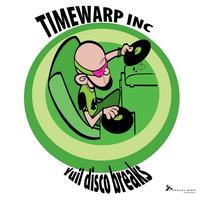 Timewarp inc - Yuil Disco Breaks