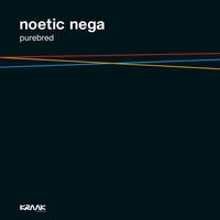 Noetic Nega - Purebred