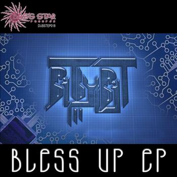 BiTbyBiT - BitByBit - Bless Up EP