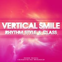Vertical Smile - Rhythm Style & Class