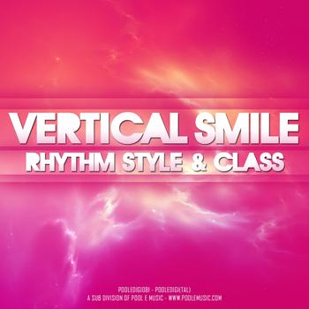 Vertical Smile - Rhythm Style & Class