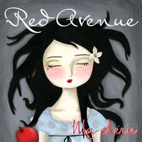 Red Avenue - Ma chérie