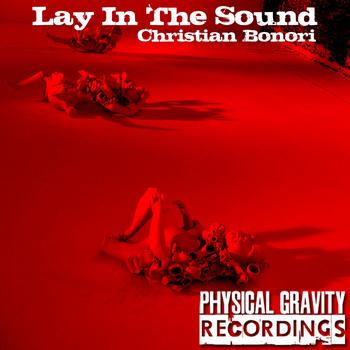 Christian Bonori - Lay in the Sound