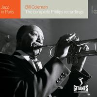 Bill Coleman - The Complete Philips Recordings