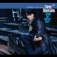 Térez Montcalm - Here's To You - Songs For Shirley Horn