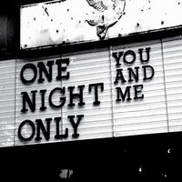 One Night Only - You and Me (E-single)
