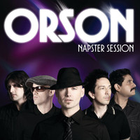 Orson - Orson (Napster Session)