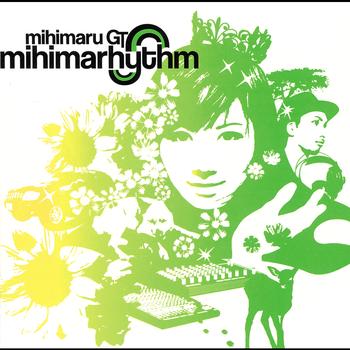 Mihimaru Gt - Mihimarhythm