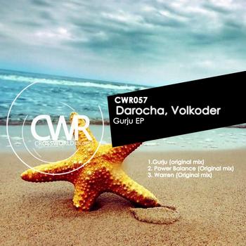 Darocha & Volkoder - Gurju EP