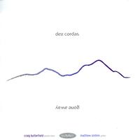 Dez Cordas - Gone Away