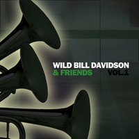 Bill Davison - "Wild" Bill Davison & Friends, Vol. 1