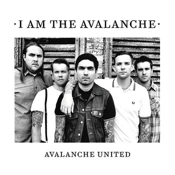 I Am the Avalanche - Avalanche United (Explicit)