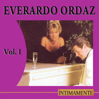 Everardo Ordaz - Íntimamente Volume 1
