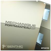 Mechanique - Portmanteau EP