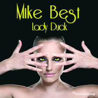 Mike Best - Lady Duck